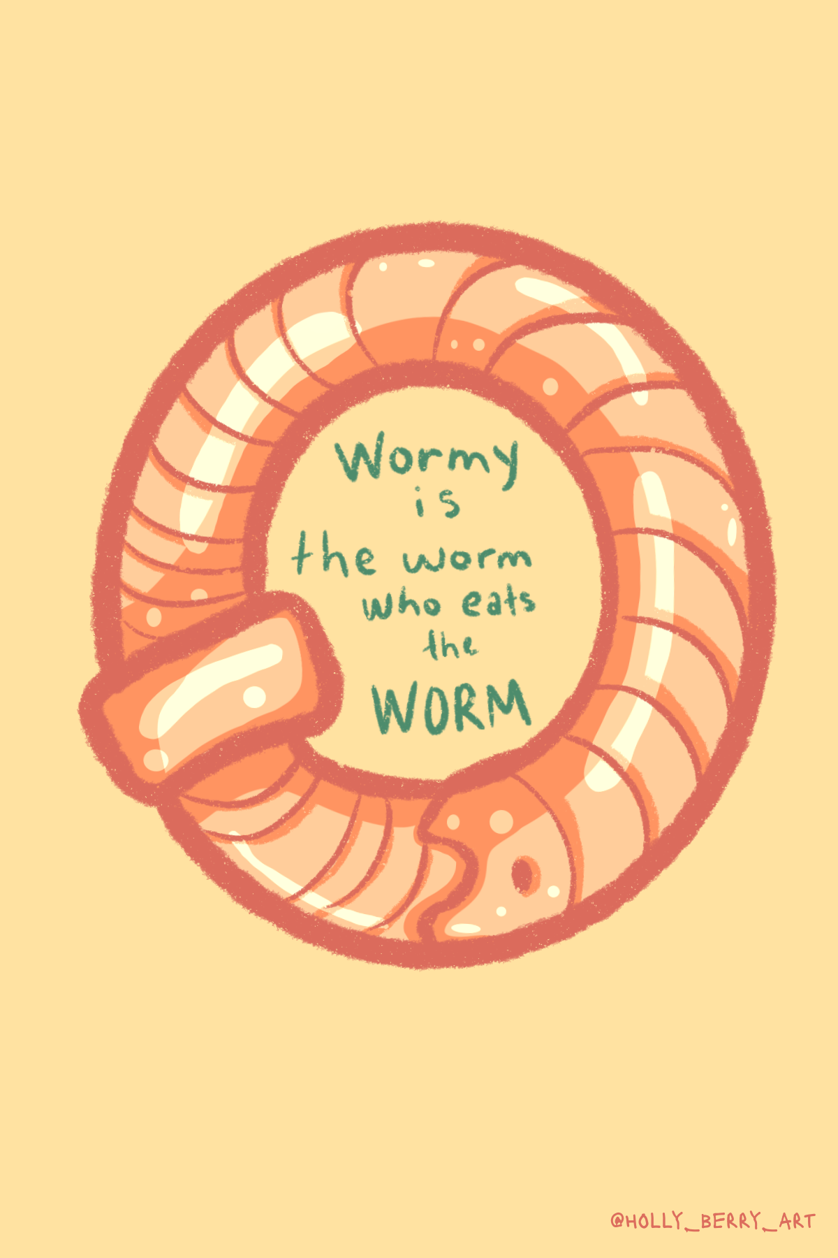 Wormy is the Worm 5x7 Print