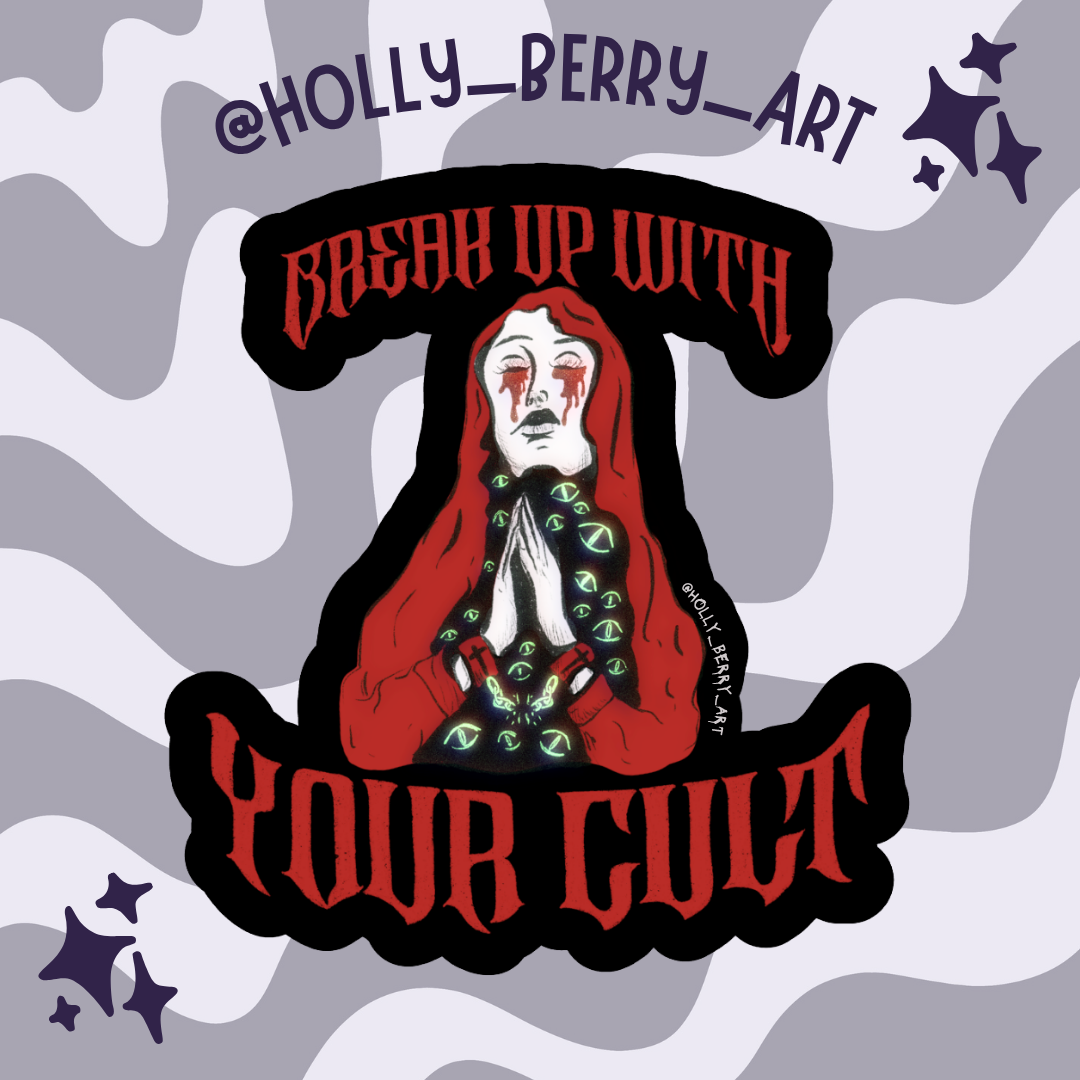 Break up With Your Cult Vinyl Matte Waterproof Sticker